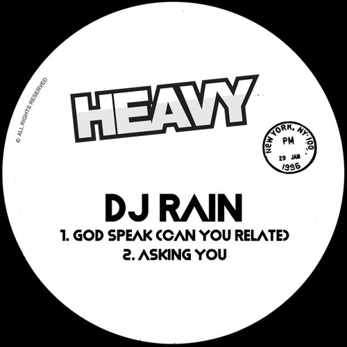 DJ Rain - God Speak (Can You Relate) [H305]